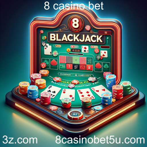 Descubra a Emoção do Blackjack Fun no 8 Casino Bet